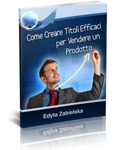 Creare Titoli Efficaci per Vendere un Prodotto